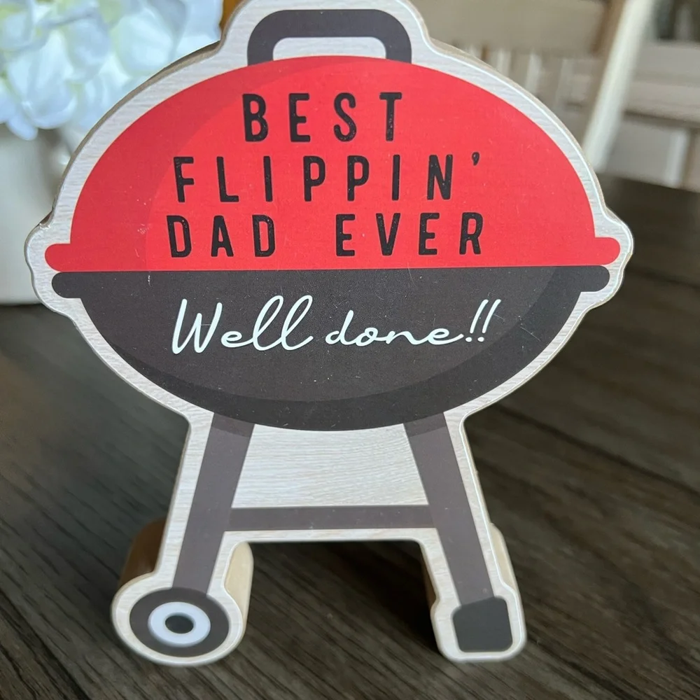 BEST FLIPPING DAD EVER